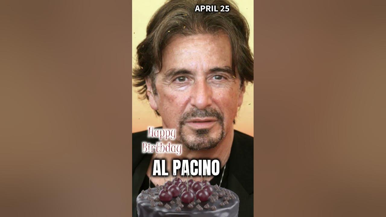 Happy 83rd Birthday Al Pacino 🎉 April 25th #celebritybirthday #shorts #