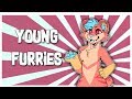 Young furries listen up