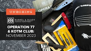 Barrel & Blade SUPER Unboxing  November 2023  Operation 77 and KOTM Club