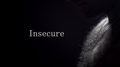 Insecure