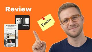 Ground News Review: Does It Really Show the Other Side (2026 Guide)