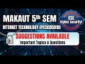 Internet Technology Suggestion Cse (cyber security) #makaut #suggestion