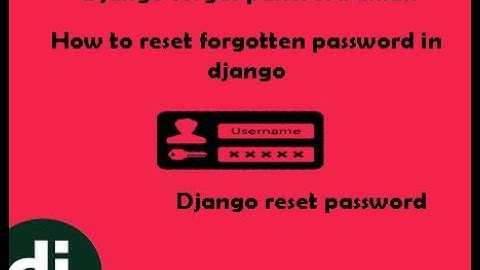 Django password reset email 2020|How to reset forget password in django|Django password reset