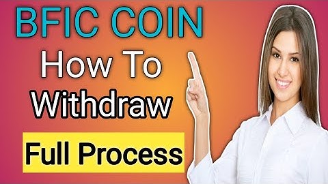 HOW TO WITHDRAW BFIC COIN || BFIC NETWORK || FULL PROCESS || @ekidea