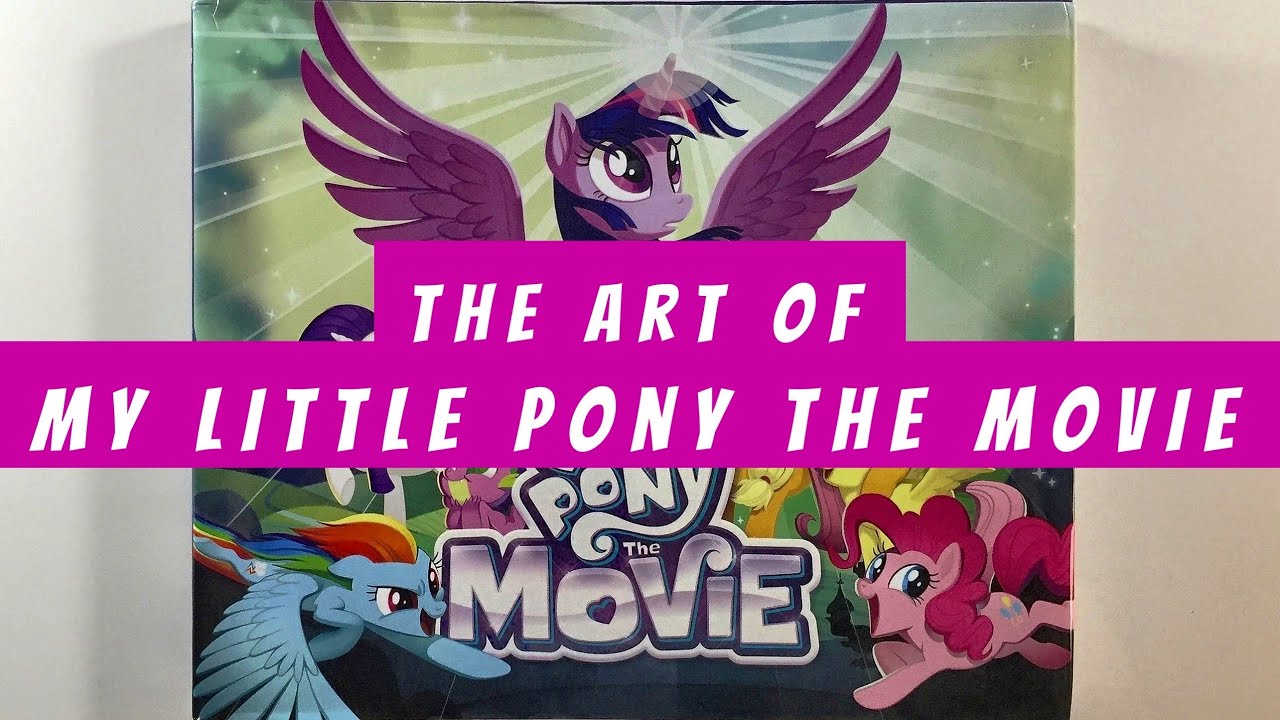 Art of my little pony the movie
