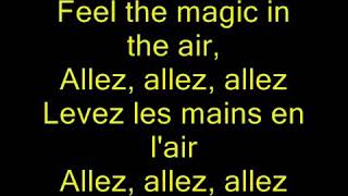 Feel The Magic In The Air | Lyrics| - Youtube