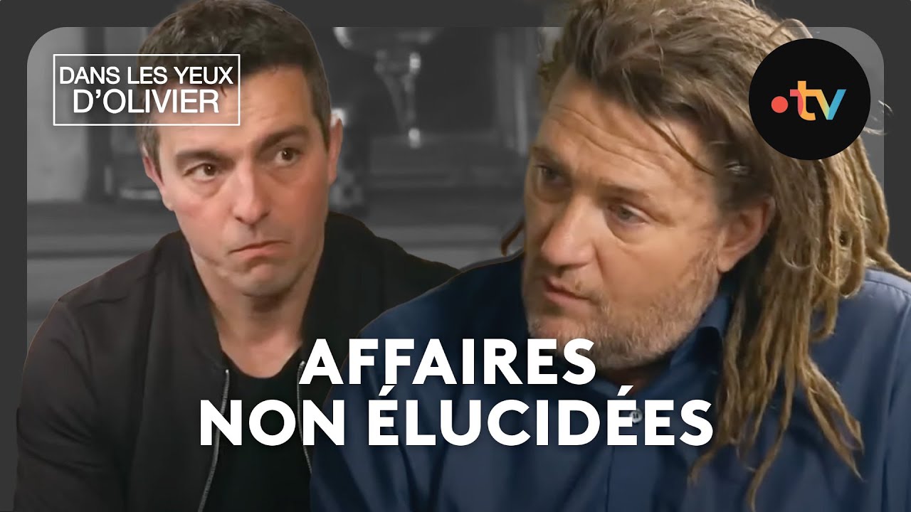 Dans les yeux d'Olivier : Affaires non élucidées Saison 9 - YouTube