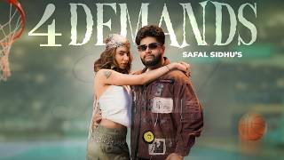 4 Demands Official Video Safal Sidhu Aaftab New Punjabi Songs 2026