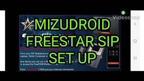 FREESTAR - SIP Server - Free Mizudroid App - Set Up