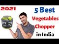 Top 5 Best Vegetable Choppers / Cutters in India 2020 on Amazon and Flipkart Buying Guide.