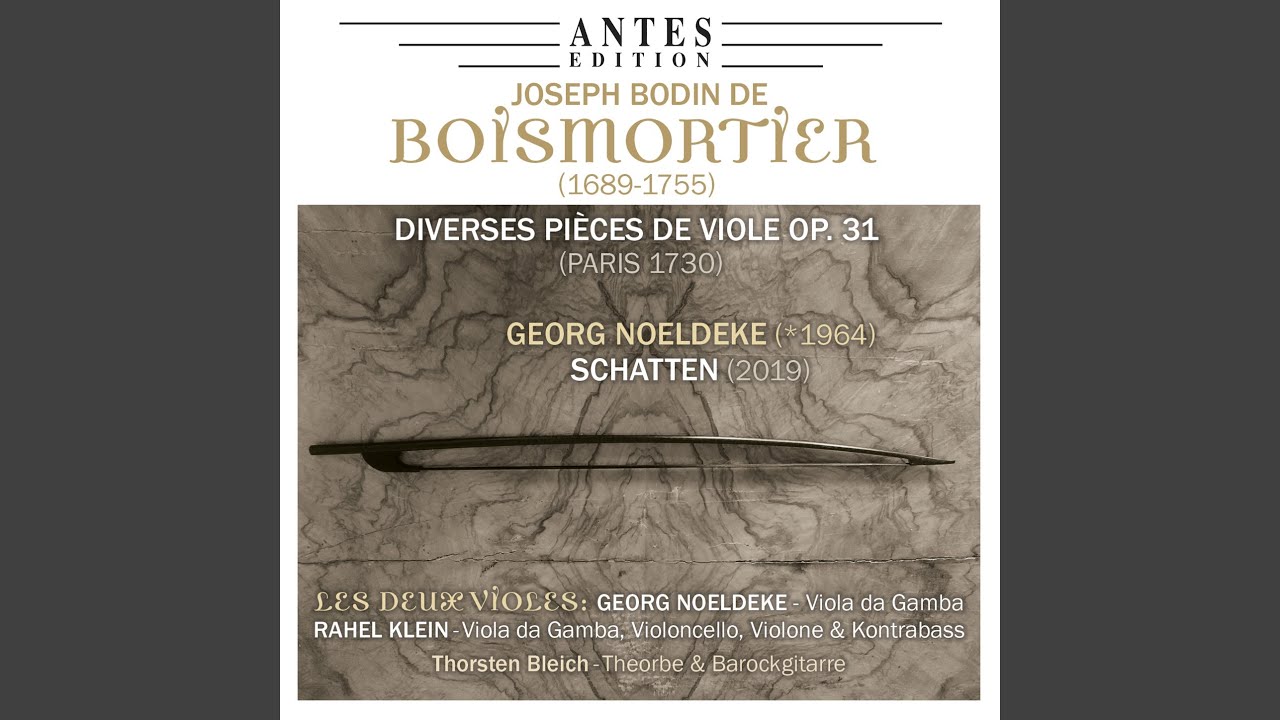 YouTubeでSuite aus Diverses Pieces de Viole für Viola da Gamba, Violon und Barockgitarre in C, Op. 31:...を視聴