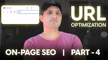 On-Page SEO Series | Part 4 - URL | How To Make Perfect SEO Friendly URLs