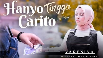 Lagu Minang Terbaru 2025 - Varenina - Hanyo Tingga Carito (Official Music Video Ramelia Musik)