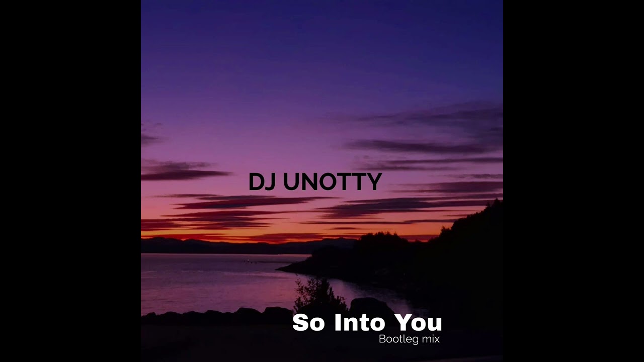 Tamia   So Into You Dj Unotty Bootleg mix