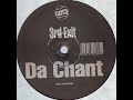 3rd Exit - Da Chant (Mix 1)