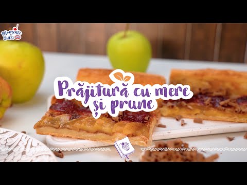 Video: Plăcintă Cu Mere și Prune
