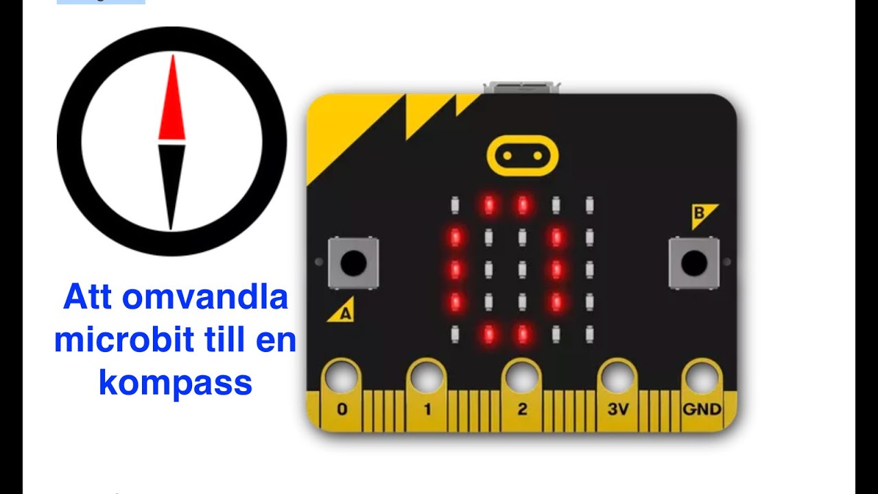 Hur gör man en microbit till en kompass? - YouTube