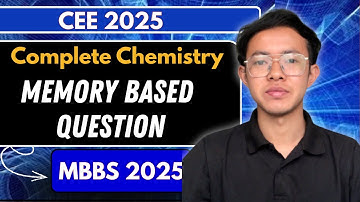 CEE 2025 Chemistry Memory Based Questions I Lakki Sir Entrance Nepal