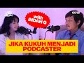 Jikakukuhmenjadi podcaster with indah g belajar podcast sambil english class eps 1