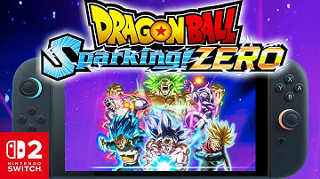DRAGON BALL Sparking! ZERO Nintendo Switch 2 Performance: Handheld/Docked Gameplay