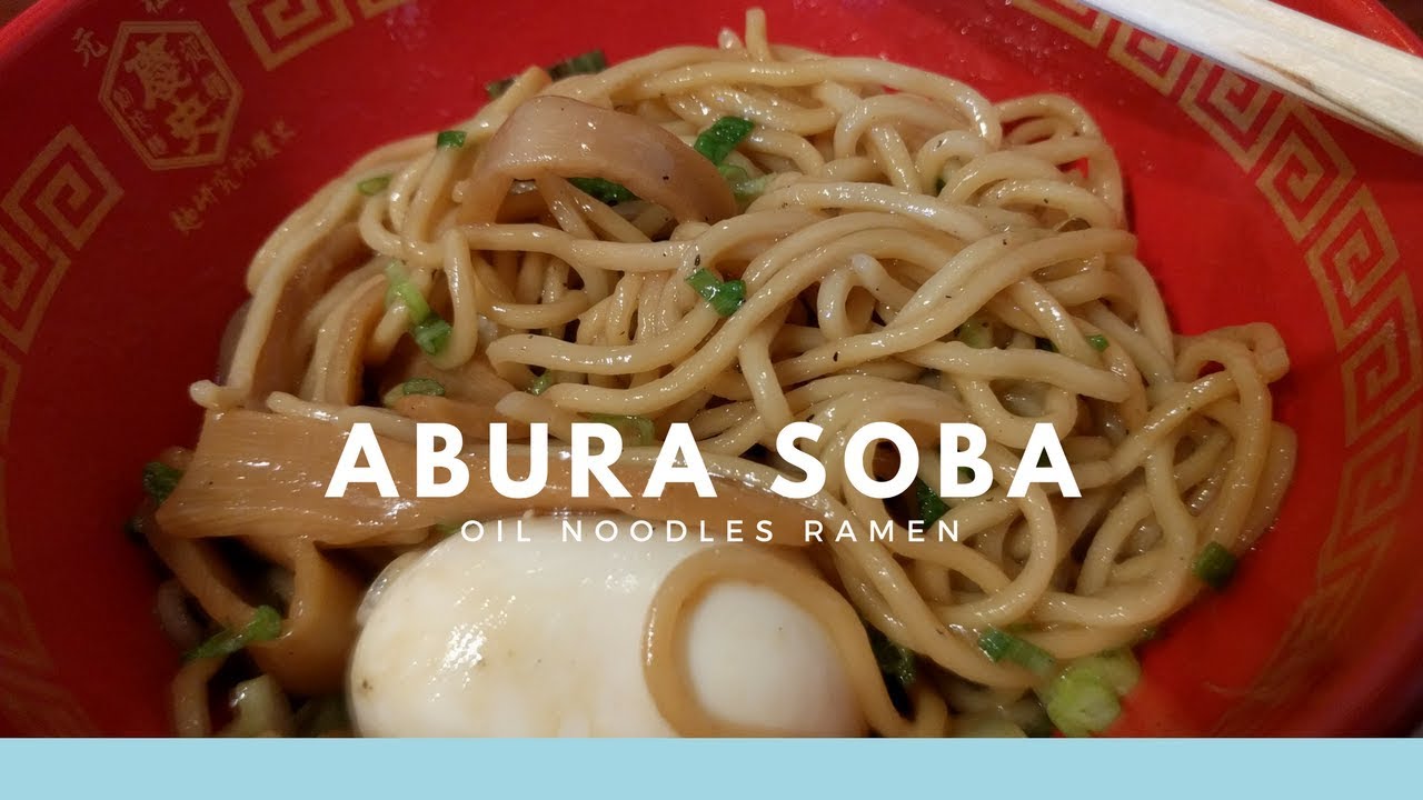 ABURA SOBA @ Menya Keishi Costa Mesa | Japanese Food Ninja