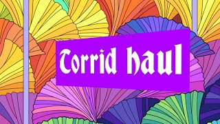 Torrid Labor day haul 2022