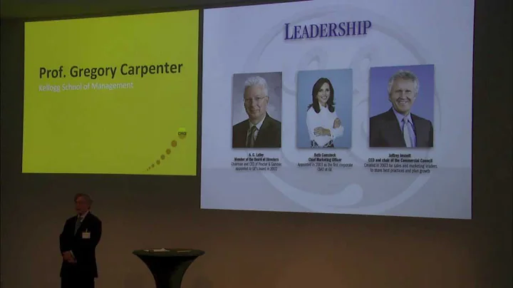 CMO13: Prof. Gregory Carpenter, Kellogg School of ...