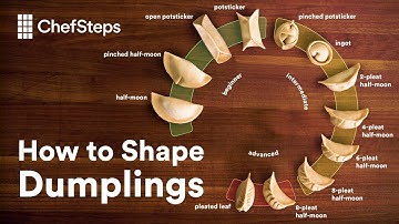 How to Shape Dumplings, Easy to Advanced