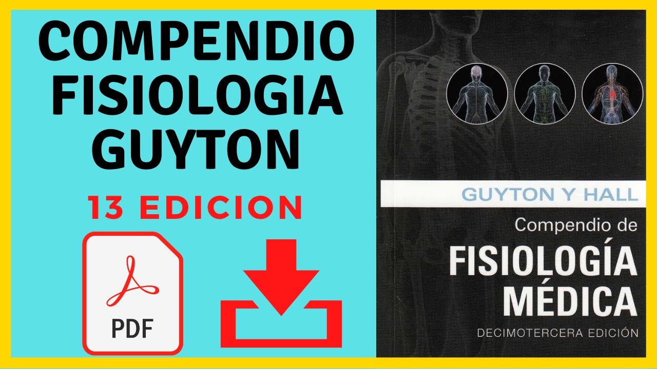 Compendio De Fisiología Guyton 13 Pdf Gratis