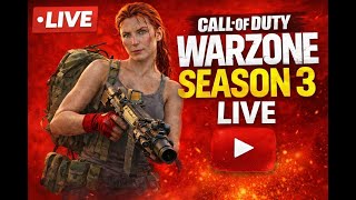 CALL OF DUTY WARZONE SEASON 3  GAMEPLAY LIVE*