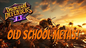 DD2 - The Old School Meta! The Bees in Chaos 10!
