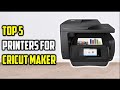 Best Printers for Cricut Maker | Top 5 Best Printers For Cricut (Print &amp; Cut)