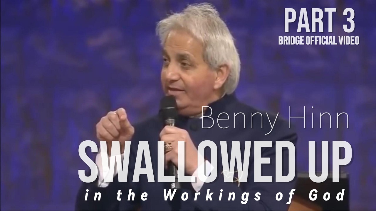 Benny Hinn | Swallowed Up in the Workings of God | Live: Worship, Breakthroughs! | Part 3 - Bridge