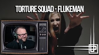 Torture Squad - Flukeman - Reagindo