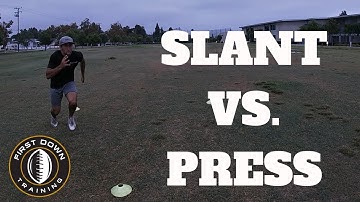 How To Run A Slant vs. Press