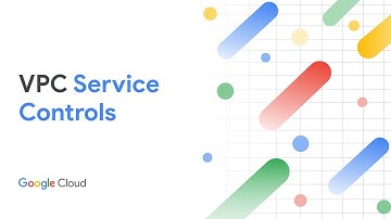 Protect your resources with VPC Service Controls