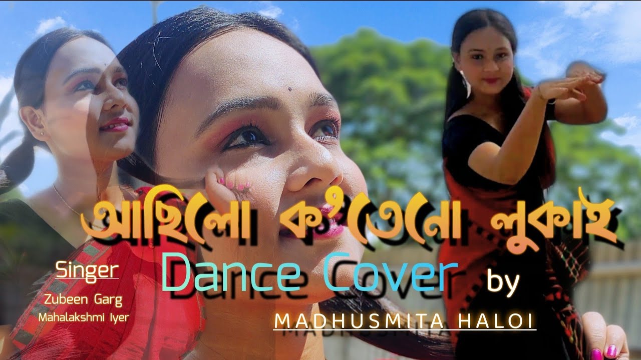 Asilu kotenu lukai  Dance cover by  Madhusmita Haloi