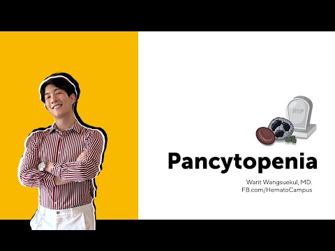 Video: Pancytopenia - Sebab Dan Gejala Pancytopenia