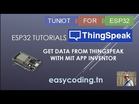 ESP32 tutorial C-11: Get data from Thingspeak with Mobile APP