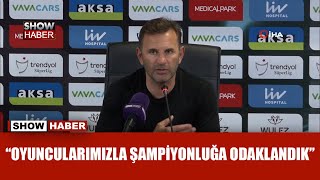 Okan Buruk Tek Düşüncemiz Fenerbahçe Maçı Kazanıp Şampiyon Olmak Fatih Karagümrük 2-3 Galatasaray