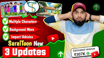 SaralToons 3 BIG Updates✅| अब सबके Videos पर Viwes आयेंगे | Cartoon Video Kaise Banaye ||