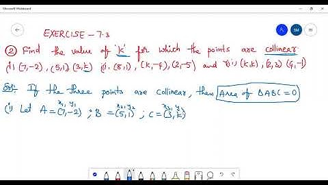 10th class Mathematics, Coordinate Geometry Chapter - Exercise 7.3 - 2nd problem on colinear  points