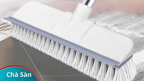 Cây chà sàn nhà tắm đa năng 2 trong 1, chổi cọ sàn và gạt nước bản nâng cấp mới