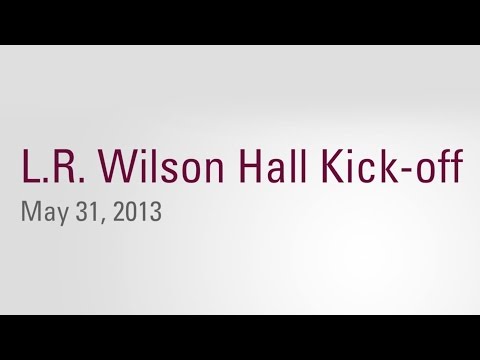 L.R. Wilson Building Kick Off Event