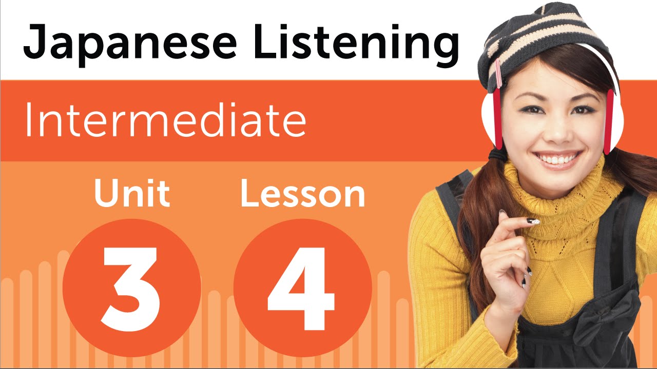 Japanese Listening Comprehension Talking About a Person in Japanese