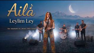 Leylim Ley - Anatolian Psychedelic Folk | AiLa