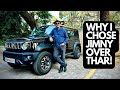 Why i chose suzuki jimny over mahindra thar vlog 252