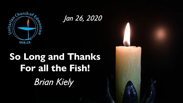 So Long and Thanks for All the Fish, Rev. Brian J....