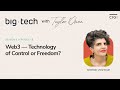 Big Tech - S04E18 - Shermin Voshmgir on Web3 — Technology of Control or Freedom?