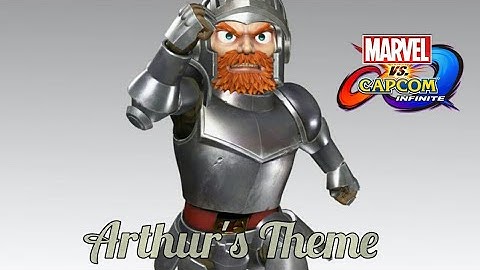 Marvel Vs Capcom infinite Arthur theme